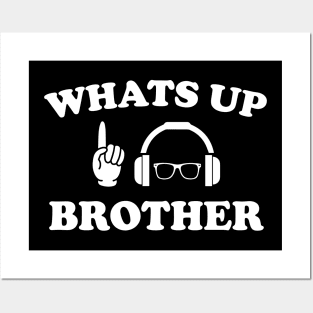 Funny Sketch streamer whats up brother Posters and Art